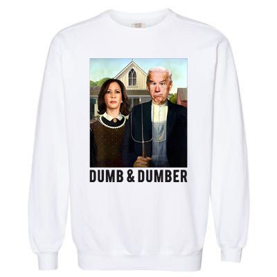 Dumb & Dumber Biden Harris Garment-Dyed Sweatshirt