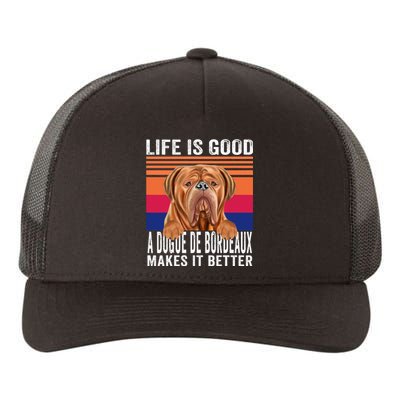 Dogues De Bordeaux Makes Your Life Good Vintage Yupoong Adult 5-Panel Trucker Hat