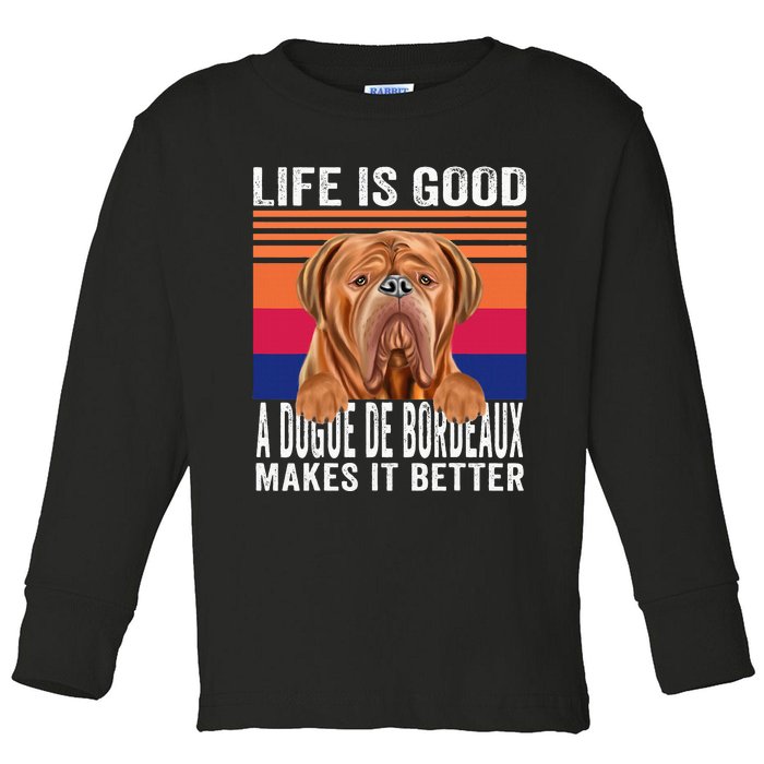 Dogues De Bordeaux Makes Your Life Good Vintage Toddler Long Sleeve Shirt