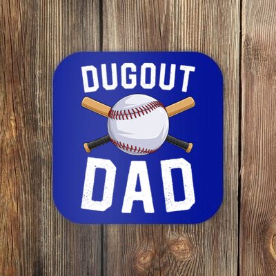 Dugout Dad Baseball Daddy Funny Baseball FatherS Day Gift Coaster