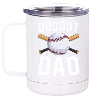 Dugout Dad Baseball Daddy Funny Baseball FatherS Day Gift 12 oz Stainless Steel Tumbler Cup