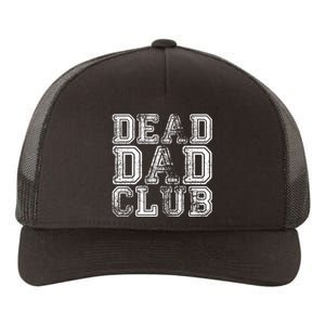 Dead Dad Club Retro Funny Saying Yupoong Adult 5-Panel Trucker Hat