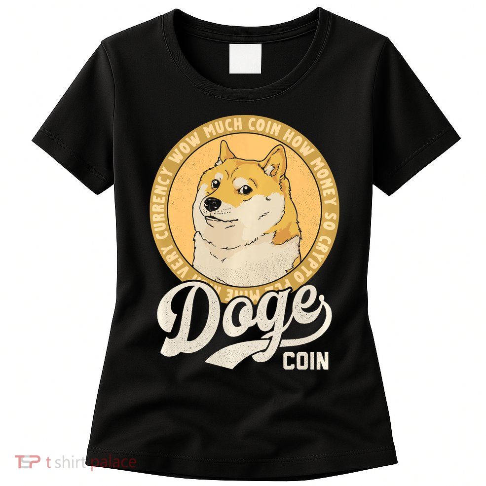 Dogecoin Doge Coin Logo Shiba Inu Dog Crypto Currency Meme Womens T-Shirt