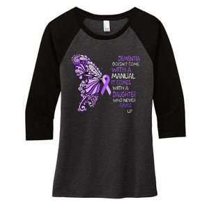 Detia DoesnT Come With A Manual It Comes With A Daughter Women's Tri-Blend 3/4-Sleeve Raglan Shirt