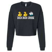 Duck Duck Cruise Funny Family Cruising Matching Cropped Pullover Crew