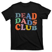 Dead Dad Club Vintage Funny Saying T-Shirt