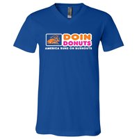 Doin Donuts Cute Gift Funny Burnout Racing Car Enthusiast / Car Guy Great Gift V-Neck T-Shirt