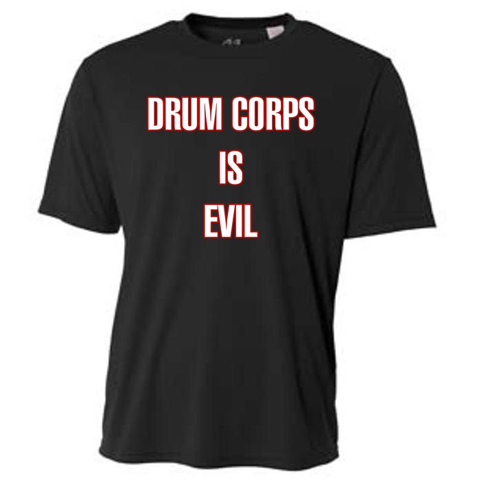 Drumcowoco Drum Corps Is Evil Cooling Performance Crew T-Shirt