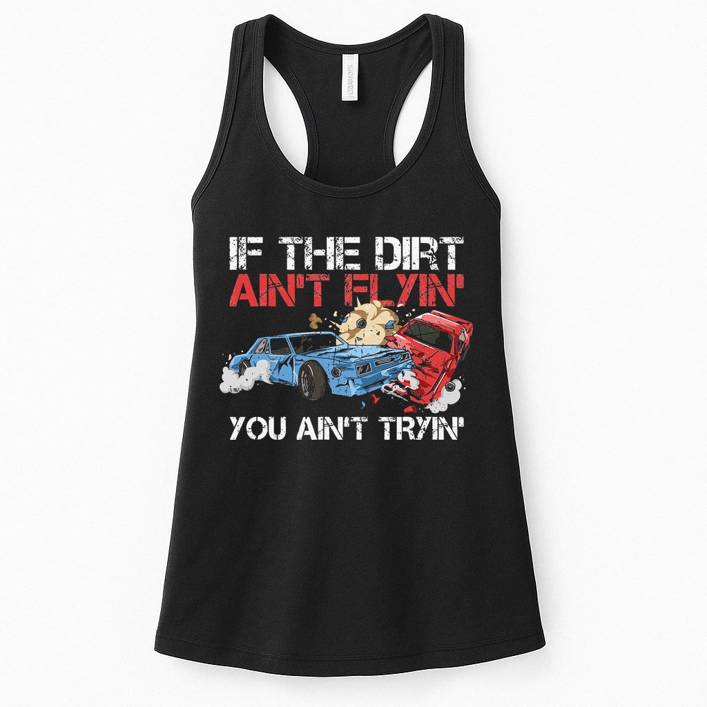Demolition Derby Cars Design for a Demolition Derby Driver Womens Tank Top