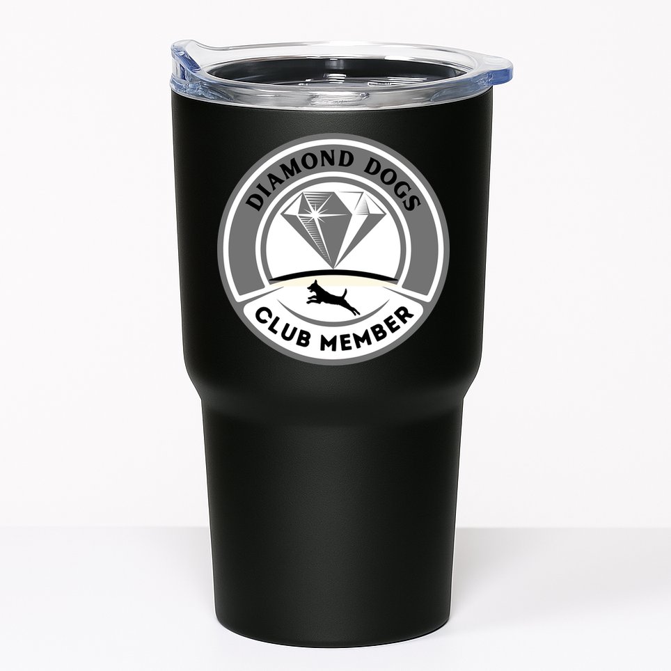 Diamond Dogs Club Member Tumbler