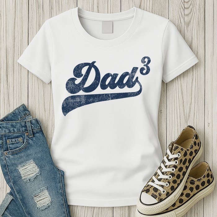 Dad3 Dad Cubed Gifts Father Of Three Daddy 3 Third Time Dad Womens T-Shirt