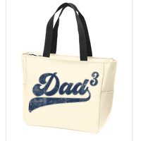 Dad3 Dad Cubed Gifts Father Of Three Daddy 3 Third Time Dad Zip Tote Bag