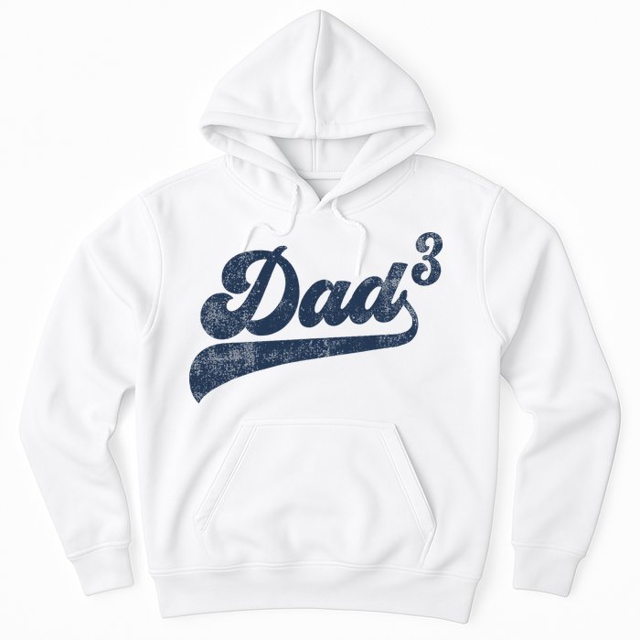 Dad3 Dad Cubed Gifts Father Of Three Daddy 3 Third Time Dad Hoodie