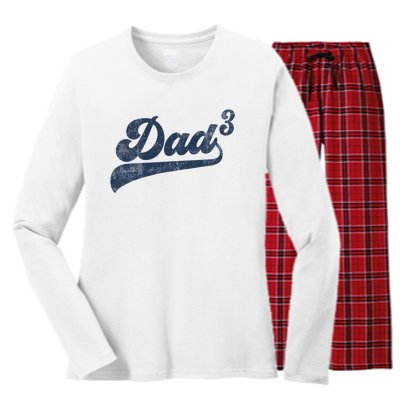 Dad3 Dad Cubed Gifts Father Of Three Daddy 3 Third Time Dad Women's Long Sleeve Flannel Pajama Set 