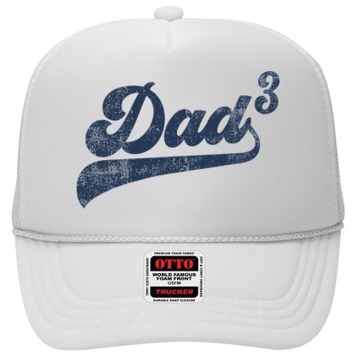 Dad3 Dad Cubed Gifts Father Of Three Daddy 3 Third Time Dad Trucker Hat