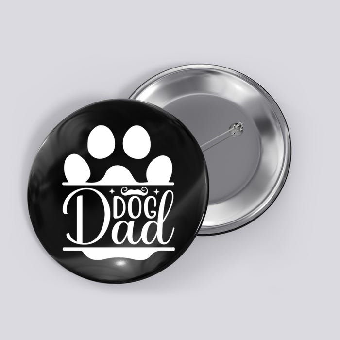 Dog Dad Cute T Button