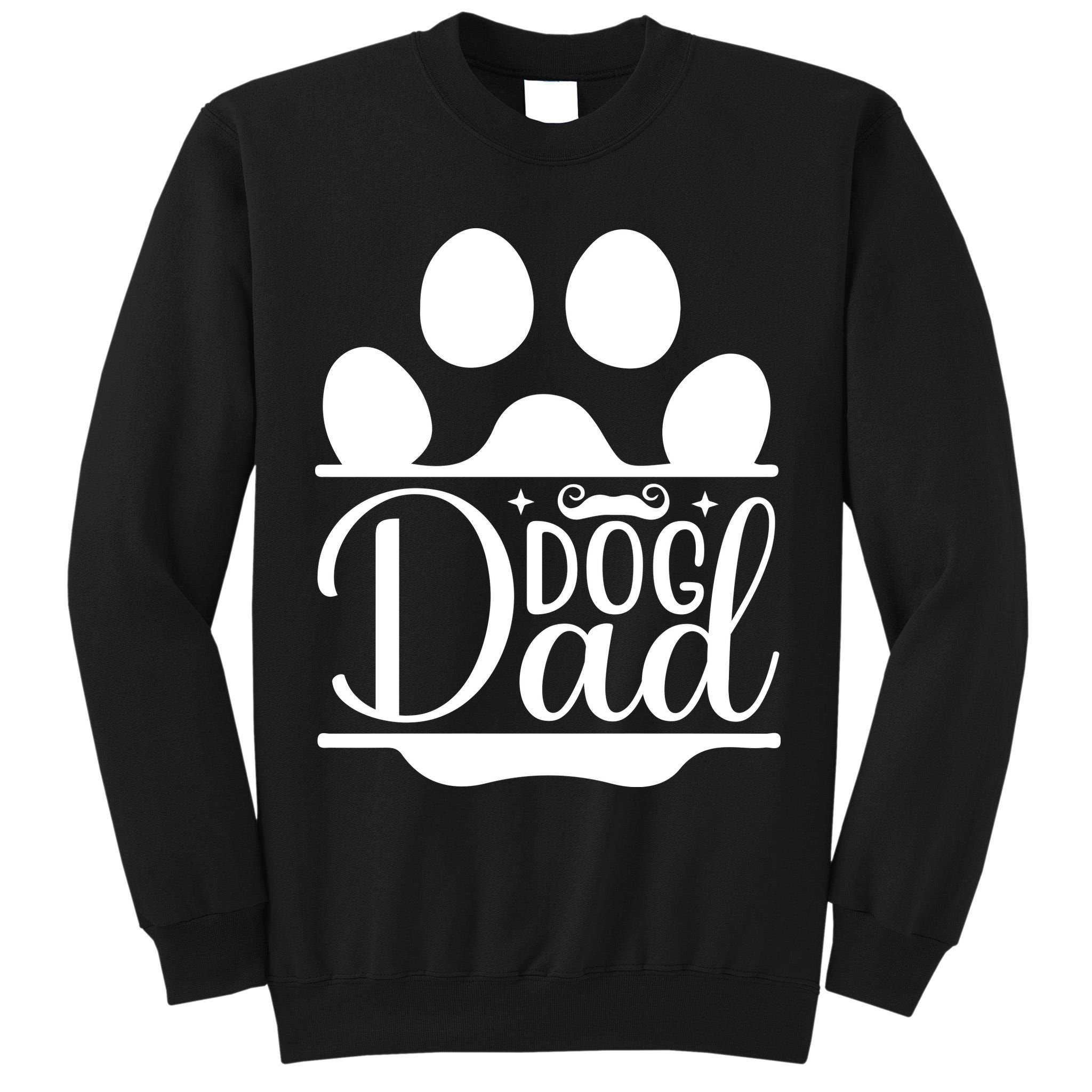 Dog Dad Cute T Tall Sweatshirt