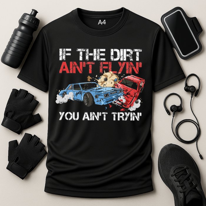 Demolition Derby Cars Quote for a Demolition Derby Driver Cooling Performance Crew T-Shirt