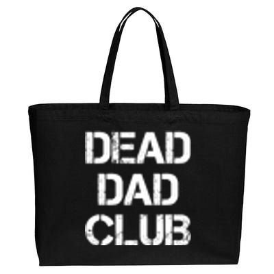 Dead Dad Club Vintage Funny Saying Cotton Canvas Jumbo Tote