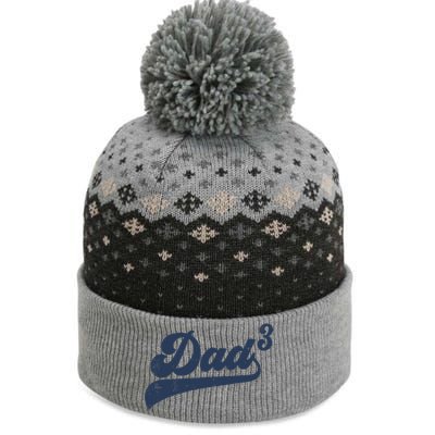 Dad3 Dad Cubed Gifts Father Of Three Daddy 3 Third Time Dad The Baniff Cuffed Pom Beanie