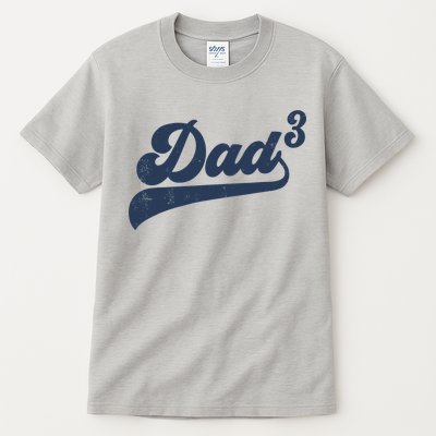 Dad3 Dad Cubed Gifts Father Of Three Daddy 3 Third Time Dad Tall T-Shirt