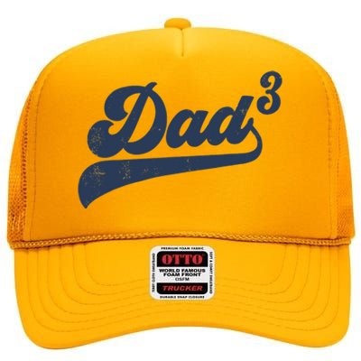 Dad3 Dad Cubed Gifts Father Of Three Daddy 3 Third Time Dad High Crown Mesh Back Trucker Hat