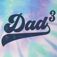 Dad3 Dad Cubed Gifts Father Of Three Daddy 3 Third Time Dad Legacy Tie Dye Trucker Hat