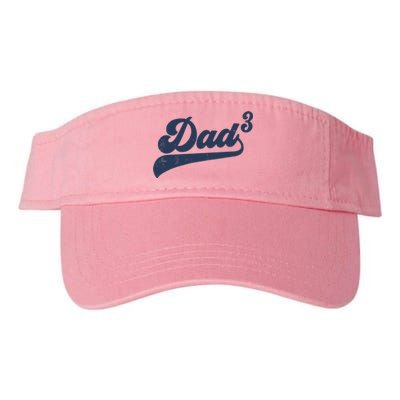 Dad3 Dad Cubed Gifts Father Of Three Daddy 3 Third Time Dad Valucap Bio-Washed Visor