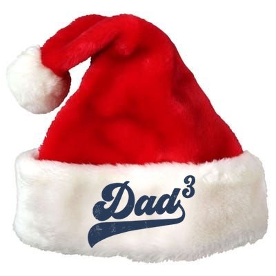 Dad3 Dad Cubed Gifts Father Of Three Daddy 3 Third Time Dad Premium Christmas Santa Hat