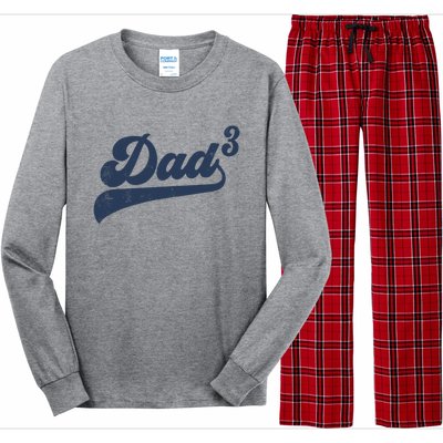 Dad3 Dad Cubed Gifts Father Of Three Daddy 3 Third Time Dad Long Sleeve Pajama Set