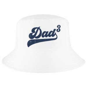 Dad3 Dad Cubed Gifts Father Of Three Daddy 3 Third Time Dad Cool Comfort Performance Bucket Hat