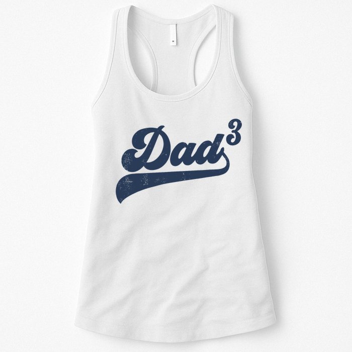 Dad3 Dad Cubed Gifts Father Of Three Daddy 3 Third Time Dad Womens Tank Top