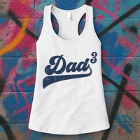 Dad3 Dad Cubed Gifts Father Of Three Daddy 3 Third Time Dad Womens Tank Top