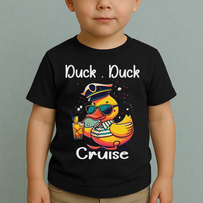 Duck Duck Cruise Funny Family Cruising Matching Squad Toddler T-Shirt