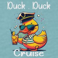 Duck Duck Cruise Funny Family Cruising Matching Squad Sueded Cloud Jersey T-Shirt