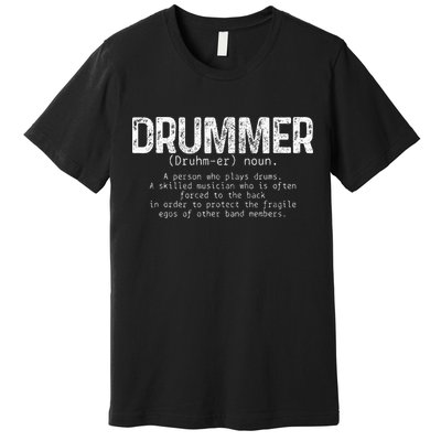Drummer Definition Drums Drumming Funny Drummer Premium T-Shirt