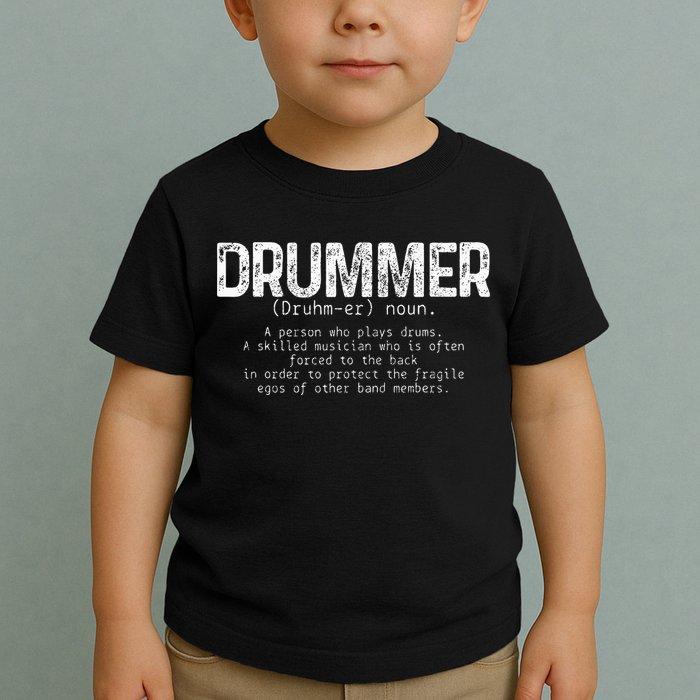 Drummer Definition Drums Drumming Funny Drummer Toddler T-Shirt