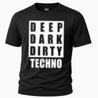 Deep Dark Dirty Techno Clubbing Festival DJ EDM Cooling Performance Crew T-Shirt