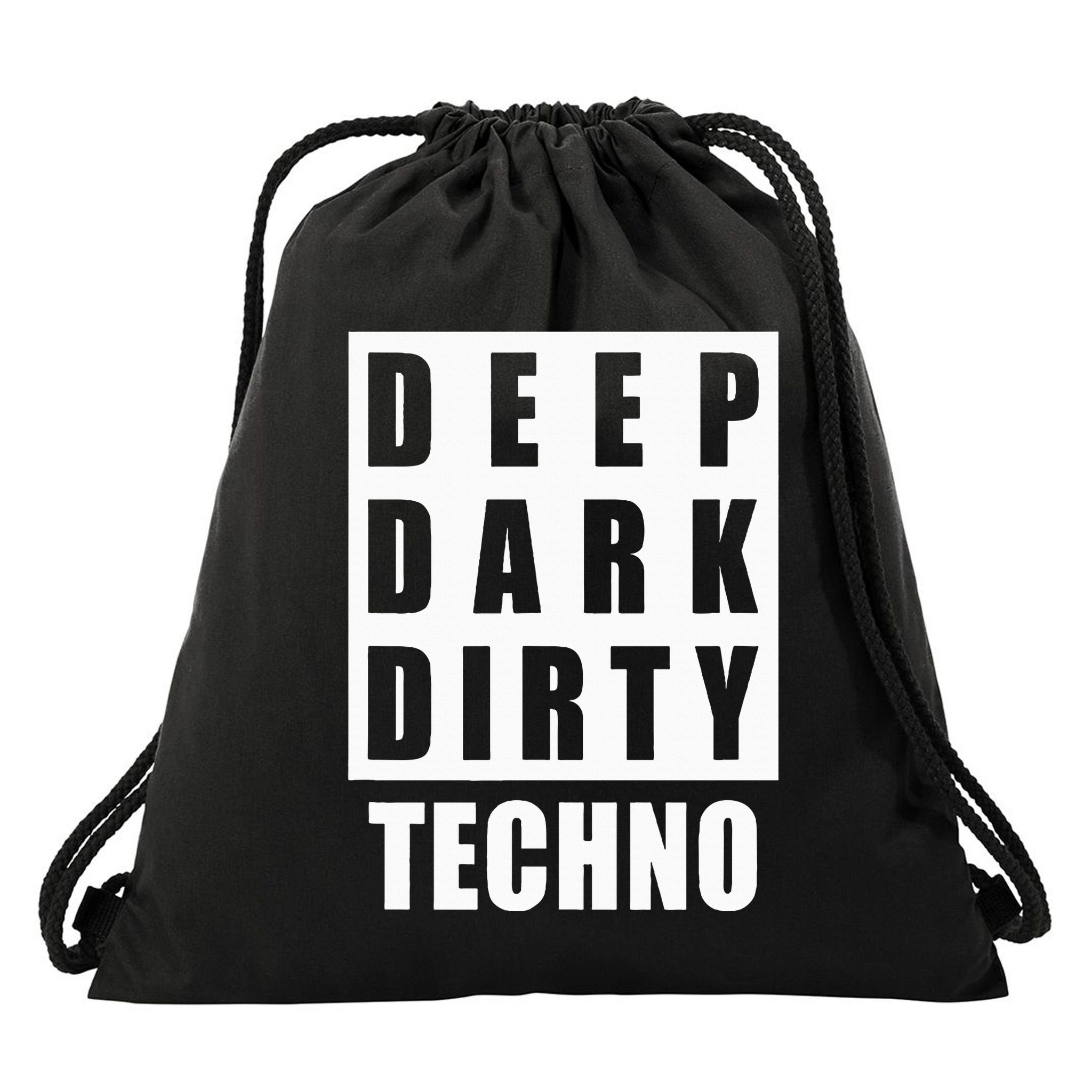 Deep Dark Dirty Techno Clubbing Festival DJ EDM Drawstring Bag