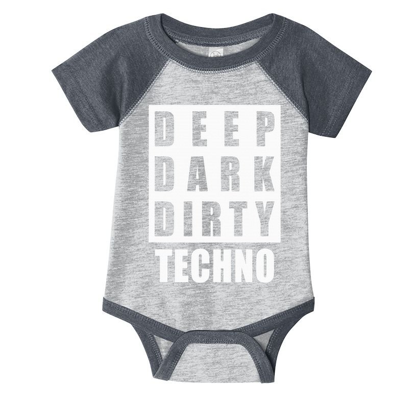 Deep Dark Dirty Techno Clubbing Festival DJ EDM Infant Baby Jersey Bodysuit