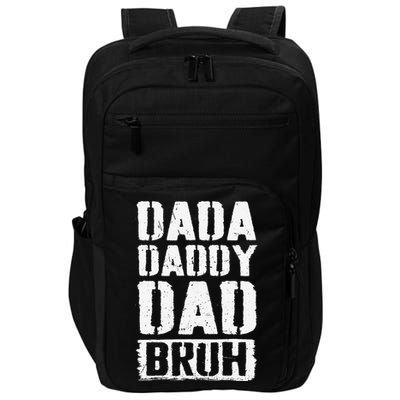 Dada Daddy Dad Bruh Vintage Funny Fathers Day Dad Father Impact Tech Backpack