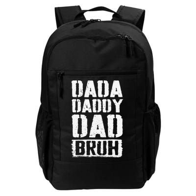 Dada Daddy Dad Bruh Vintage Funny Fathers Day Dad Father Backpack