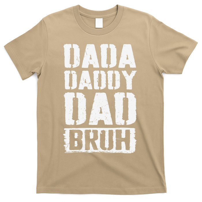 Dada Daddy Dad Bruh Vintage Funny Fathers Day Dad Father T-Shirt