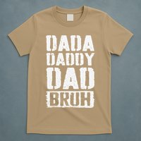 Dada Daddy Dad Bruh Vintage Funny Fathers Day Dad Father T-Shirt
