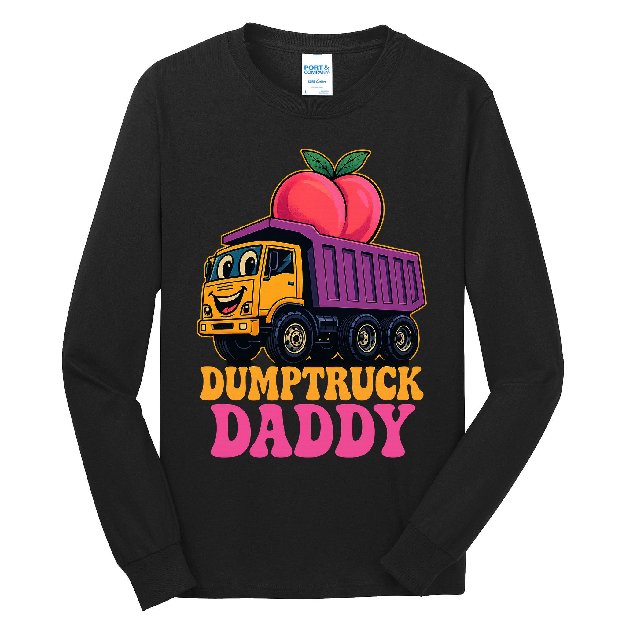 Dumptruck Daddy Tall Long Sleeve T-Shirt