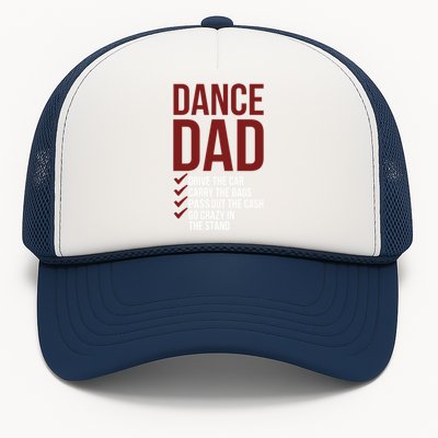 Dance Dad Dancing Dad Of A Dancer Father Gift Trucker Hat