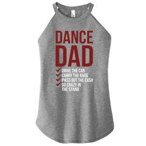 Dance Dad Dancing Dad Of A Dancer Father Gift Women’s Perfect Tri Rocker Tank