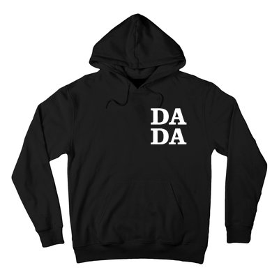 Da Da Dad Pocket Logo Fathers Day Hoodie