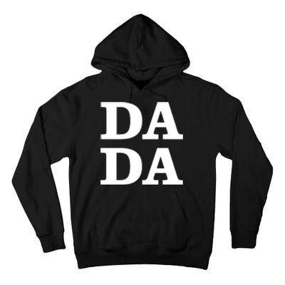 Da Da Dad Pocket Logo Fathers Day Tall Hoodie