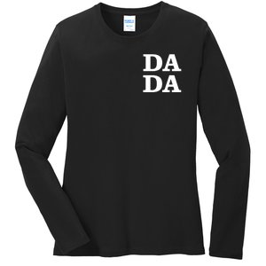 Da Da Dad Pocket Logo Fathers Day Ladies Long Sleeve Shirt